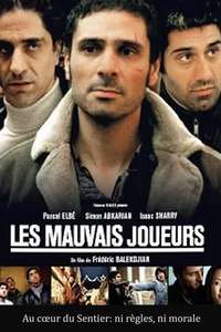 Les Mauvais joueurs - Poster