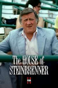 The House of Steinbrenner - Poster