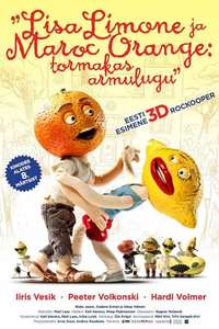 Lisa Limone and Maroc Orange  a Rapid Love Story - Poster