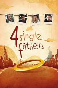 Four Single Fathers - Poster