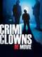 Crimi Clowns: De Movie