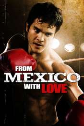 From Mexico With Love