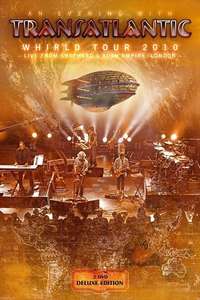 Transatlantic: Whirld Tour 2010: Live from Shepherd’s Bush Empire  London - Poster