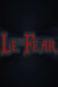 Le Fear - Poster