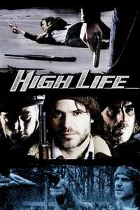 High Life - Poster