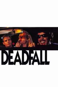 Deadfall - Poster