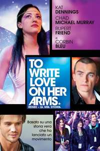 To Write Love on Her Arms - Posters