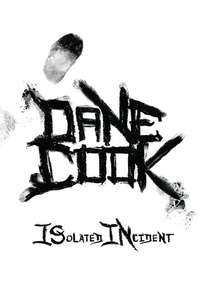 Dane Cook: Isolated Incident - Poster
