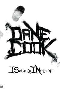 Dane Cook: Isolated Incident - Poster