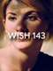 Wish 143