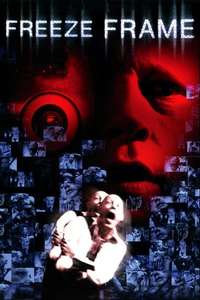 Freeze Frame - Poster