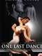One Last Dance