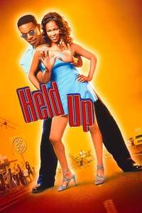 Held Up - Posters
