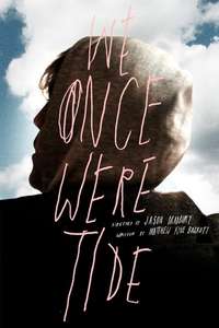 We Once Were Tide - Poster