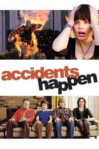 Accidents Happen - Poster