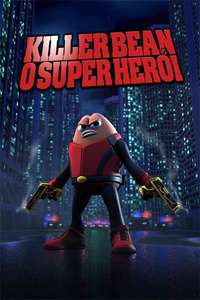 Killer Bean Forever - Poster