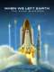 When We Left Earth: The NASA Missions
