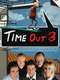 Time Out 3