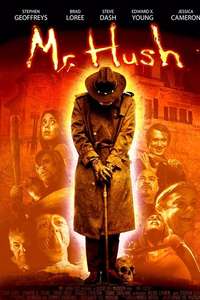 Mr. Hush - Poster