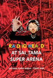 Radiohead - At Saitama Super Arena