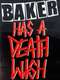 Baker has a Deathwish