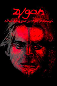 Zygon: When Being You Just Isn't Enough - Poster