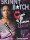 Gina Yashere: Skinny B*tch