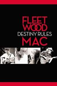 Fleetwood Mac: Destiny Rules - Poster