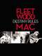 Fleetwood Mac: Destiny Rules