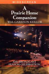 A Prairie Home Companion 30th Broadcast Season Celebration