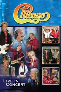 Soundstage Presents Chicago - Live in Concert - Poster