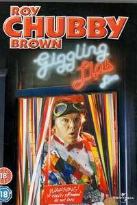 Roy Chubby Brown: Giggling Lips - Poster
