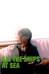 All the Ships at Sea - Poster