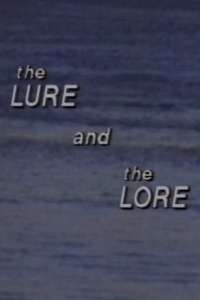 The Lure and the Lore - Poster