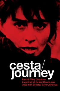 Journey: A portrait of Famed Czech New Wave Film Director Vera Chytilová - Poster