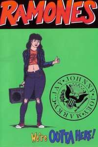 Ramones: We're Outta Here! - Poster