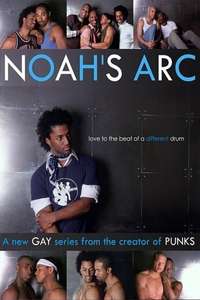 Noah's Arc - Poster