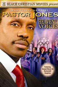Pastor Jones: Heavenly Voices - Poster