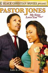 Pastor Jones: My Sister Loves You - Poster