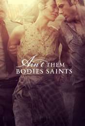 Ain't Them Bodies Saints