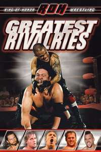 Ring of Honor: Greatest Rivalries - Poster