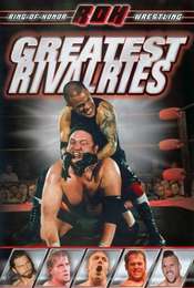 Ring of Honor: Greatest Rivalries