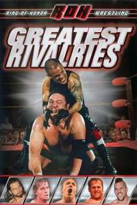 Ring of Honor: Greatest Rivalries - Poster