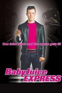 The Baby Juice Express - Poster