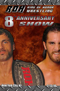 ROH 8th Anniversary Show - Poster