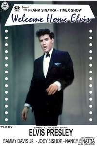 Frank Sinatra Show: Welcome Home Elvis - Poster