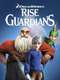 Rise of the Guardians