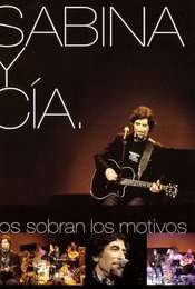 Sabina y CIA: Nos sobran los motivos