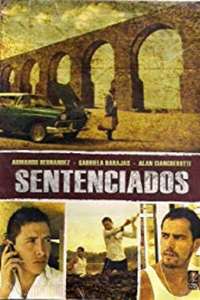 Sentenciados - Poster