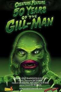 Creature Feature: 50 Years of the Gill-Man - Poster